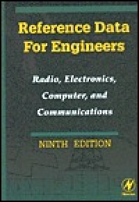 cover of the book Reference Data for Engineers: Radio, Electronics, Computers and Communications