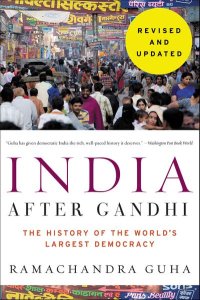 cover of the book India After Gandhi: The History of the World’s Largest Democracy