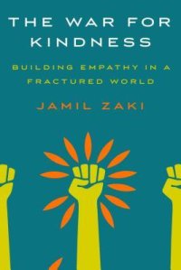 cover of the book The War for Kindness: Building Empathy in a Fractured World