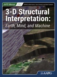 cover of the book 3-D structural interpretation : earth, mind, and machine