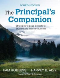 cover of the book The Principal’s Companion: Strategies to Lead Schools for Student and Teacher Success