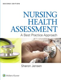 cover of the book Nursing Health Assessment: A Best Practice Approach