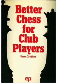 cover of the book Better chess for club players