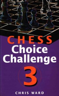 cover of the book Chess Choice Challenge 3