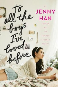 cover of the book To All the Boys I’ve Loved Before