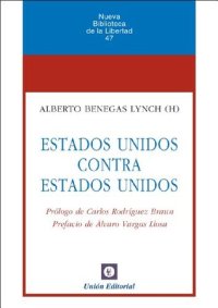 cover of the book Estados Unidos contra Estados Unidos (Nueva Biblioteca de la Libertad)