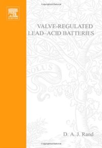 cover of the book Valve-Regulated Lead-Acid Batteries