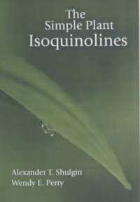 cover of the book The Simple Plant Isoquinolines (incomplete)