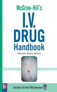 cover of the book Mcgraw Hill's IV Drug Handbook