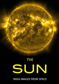 cover of the book The Sun: NASA Images from Space