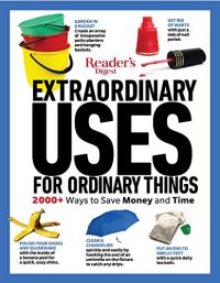 cover of the book Reader’s Digest Extraordinary Uses for Ordinary Things New Edition