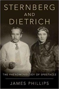 cover of the book Sternberg and Dietrich: The Phenomenology of Spectacle