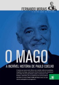 cover of the book O Mago: a Incrível História de Paulo Coelho