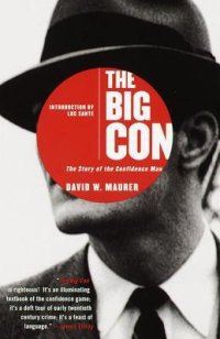 cover of the book The Big Con: The Story of the Confidence Man