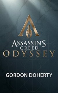 cover of the book Assassin’s Creed Odyssey (The Official Novelization)