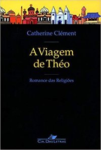 cover of the book A Viagem de Théo