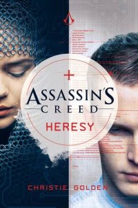 cover of the book Assassin’s Creed: Heresy