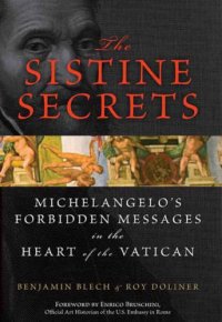 cover of the book The Sistine Secrets: Michelangelo’s Forbidden Messages in the Heart of the Vatican