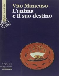 cover of the book L’anima e il suo destino