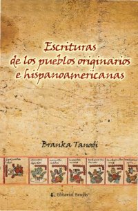 cover of the book Escrituras de los pueblos originarios e hispanoamericanas