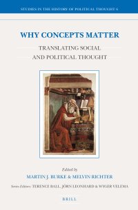 cover of the book Why Concepts Matter: Translating Social and Political Thought