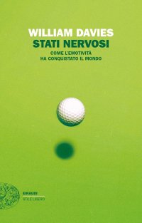 cover of the book Stati nervosi. Come l'emotività ha conquistato il mondo