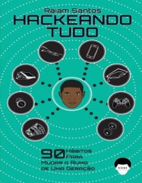 cover of the book Hackeando Tudo v1