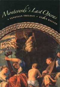 cover of the book Monteverdi’s Last Operas: A Venetian Trilogy