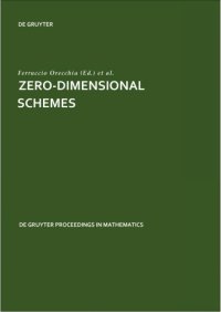 cover of the book Zero-Dimensional Schemes : Proceedings of the International Conference held in Ravello, June 8-13, 1992