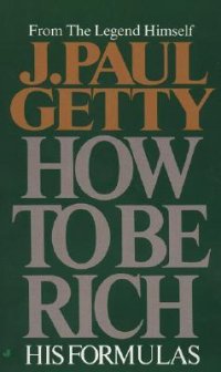 cover of the book How to Be Rich