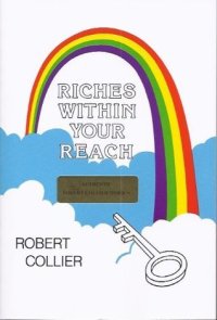 cover of the book Riches Within Your Reach - the law of the higher potential