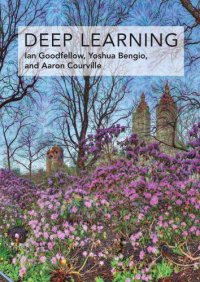 cover of the book Deep Learning: Adaptive Computation and Machine Learning