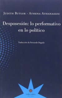 cover of the book Desposesión: lo performativo en lo político