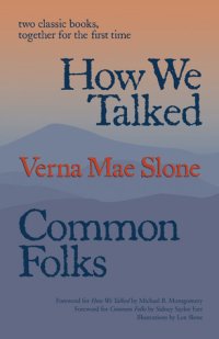 cover of the book How We Talked and Common Folks