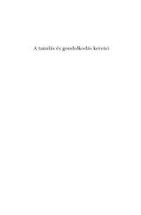 cover of the book A tanulás és gondolkodás keretei - A népi pszichológiától a gépi pszichológiáig