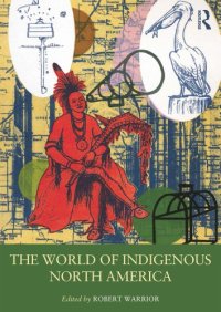 cover of the book The World of Indigenous North America