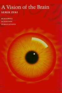 cover of the book A Vision of the Brain