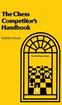 cover of the book The chess competitors’ handbook