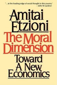 cover of the book Moral Dimension: Toward a New Economics