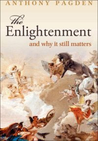 cover of the book The Enlightenment: And Why it Still Matters