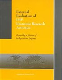 cover of the book External evaluation of IMF economic research activities : report