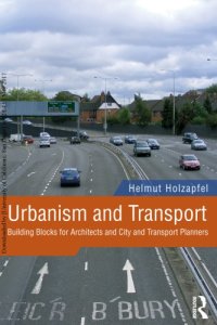 cover of the book Urbanism and Transport: Building Blocks for Architects and City and Transport Planners