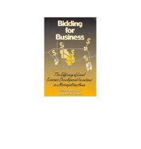 cover of the book Bidding for business : the efficacy of local economic development incentives in a metropolitan area