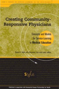 cover of the book Creating community-responsive physicians : concepts and models for service-learning in medical education