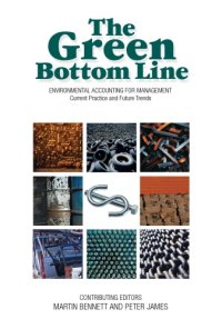 cover of the book The Green Bottom Line : Environmental Accounting for Management - Current Practice and Future Trends.