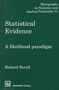 cover of the book Statistical evidence : a likelihood paradigm