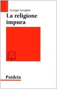 cover of the book La religione impura. La riforma di Giuliano imperatore