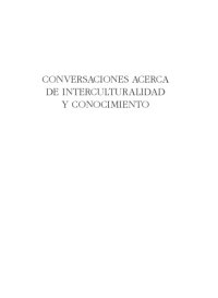 cover of the book Conversaciones acerca de interculturalidad y conocimiento