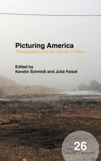 cover of the book Picturing America: Photography and the Sense of Place