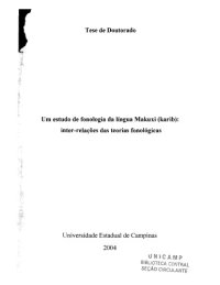 cover of the book Um estudo de fonologia da língua Makuxi (Karib) : interrelações das teorias fonológicas